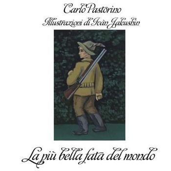 Paperback La più bella fata del mondo [Italian] Book