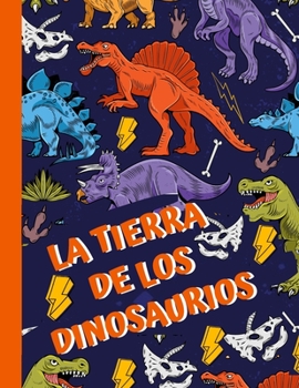 La Tierra de los Dinosaurios: Dinosaurios colorear para niños de 4 a 8 años.