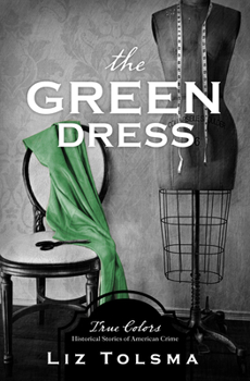 The Green Dress - Book  of the True Colors