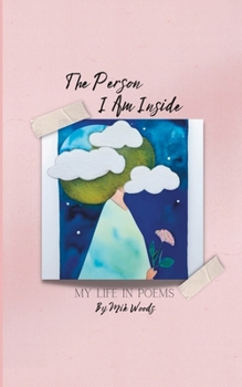 Paperback The Person I Am Inside: My life in poems Book