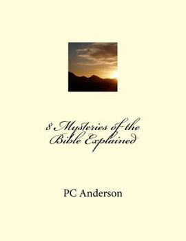 Paperback 8 Mysteries of the Bible Explained Book