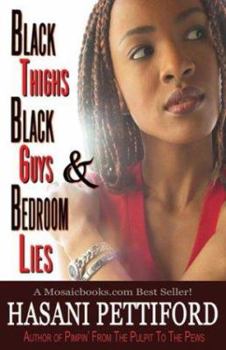 Paperback Black Thighs, Black Guys & Bedroom Lies Book