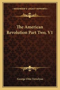 Paperback The American Revolution Part Two, V1 Book