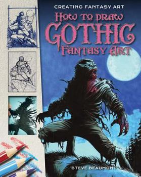 Library Binding How to Draw Gothic Fantasy Art Book