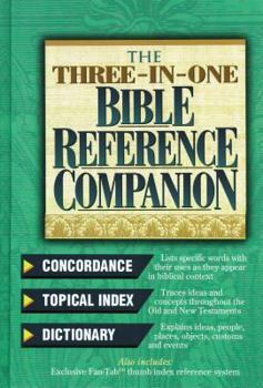 Hardcover The Three-In-One Bible Reference Companion: Super Value Edition Book