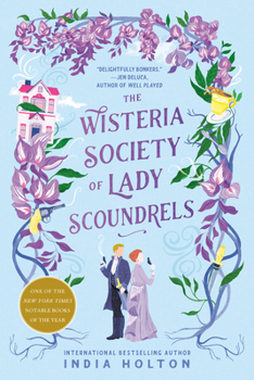 Paperback The Wisteria Society of Lady Scoundrels Book