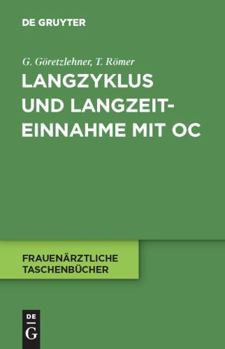 Paperback Langzyklus und Langzeiteinnahme mit OC [German] Book