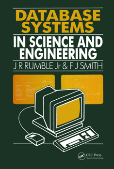 Hardcover Database Systems in Science and Engineering Book