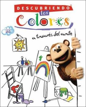 Board book Descubriendo los colores/ Discovering the Colors: A traves del arte/ Through Art (Descubriendo/ Discovering) (Spanish Edition) [Spanish] Book