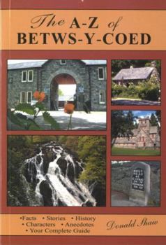 Paperback The A-Z of Betws-y-Coed Book