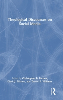 Hardcover Theological Discourses on Social Media Book