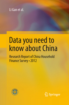 Data you need to know about China: Research Report of China Household Finance Survey•2012