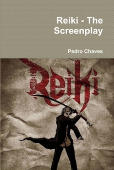 Paperback Reiki - The Screenplay Book