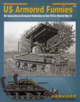 Paperback 7052: American Armored Funnies: U S Special Armored Vehicles in Combat 1942-1945 Book