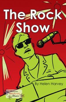 Paperback The Rock Show (Neutron Stars) Book