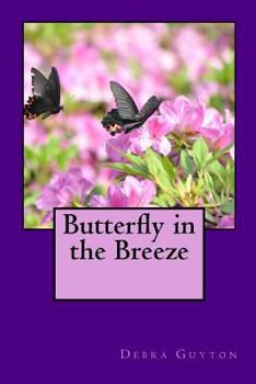 Paperback Butterfly in the Breeze Book