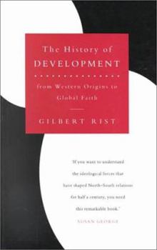 Paperback A History of Development: From Western Origins to Global Faith Book