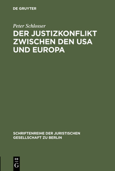 Hardcover Der Justizkonflikt zwischen den USA und Europa [German] Book