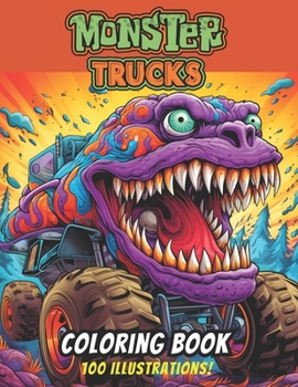 Paperback Monster Trucks Coloring Book: "Monster" Trucks Book