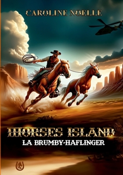Paperback Horses Island: La Brumby-Haflinger [French] Book