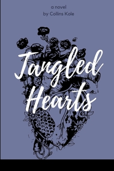 Tangled Hearts
