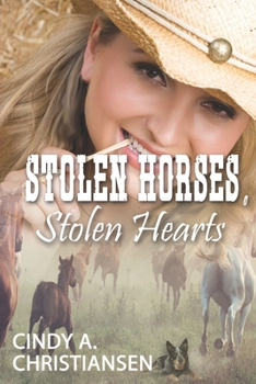 Paperback Stolen Horses, Stolen Hearts Book