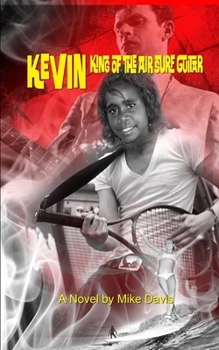 Paperback Kevin: King of the Air Surf Guitar: It's about belonging Book