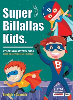 Paperback Super Billallas Kids: Coloring & Activity Book. Book