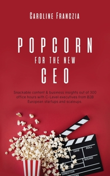 Paperback Popcorn for the new CEO Book