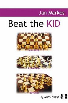 Paperback Beat the Kid: Three Lines Against the King's Indian Book