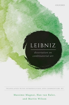 Hardcover Leibniz: Dissertation on Combinatorial Art Book