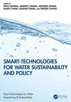 Hardcover Smart Technologies for Water Sustainability and Policy Book