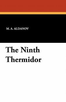 The ninth Thermidor, - Book #1 of the Мыслитель