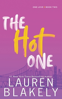 The Hot One - Book #2 of the One Love