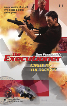 Night of the Knives - Book #311 of the Mack Bolan the Executioner