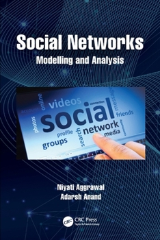 Paperback Social Networks: Modelling and Analysis Book