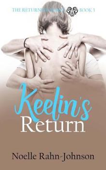 Keelin's Return (Returning Series) - Book #3 of the Returning