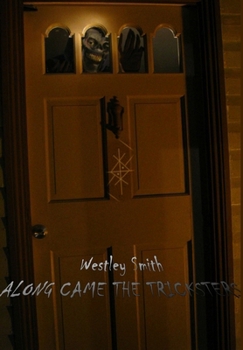 Hardcover Along Came The Tricksters Book