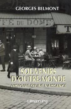 Paperback Souvenirs d'outre-monde: Histoire d'une naissance [French] Book