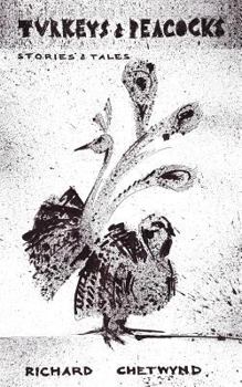 Paperback Turkeys & Peacocks: Stories & Tales Book