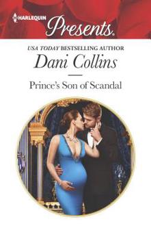 Prince's Son of Scandal - Book #4 of the Sauveterre Siblings