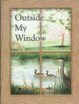 Hardcover Outside My Window Book
