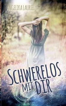 Paperback Schwerelos mit dir: Roman [German] Book