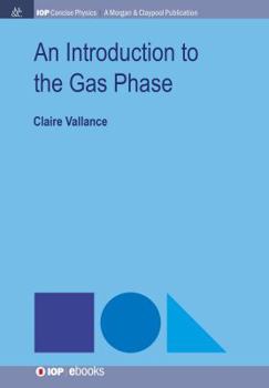 Paperback An Introduction to the Gas Phase Book