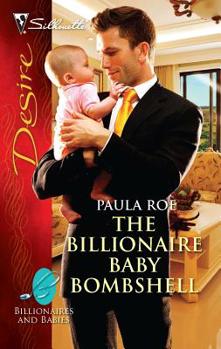 The Billionaire Baby Bombshell - Book #10 of the Billionaires and Babies