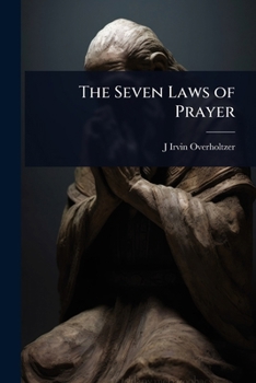 Paperback The Seven Laws of Prayer Book