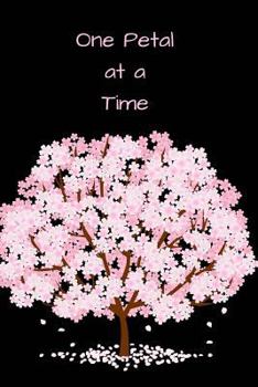 Paperback One Petal at a Time: Cherry Blossom Tree Dot Grid 110 Pages Diary for Writing Notes, to Do Lists and Daily Entries for Woman, Girls and Tee Book