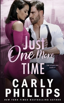 Just One More Time (The Sterling Family) - Book #6 of the Sterling Family