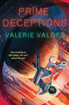 Prime Deceptions - Book #2 of the Chilling Effect