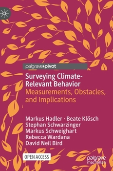 Hardcover Surveying Climate-Relevant Behavior: Measurements, Obstacles, and Implications Book